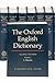 The Oxford English Dictionary by John Andrew Simpson