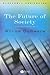 The Future of Society (Wiley-Blackwell Manifestos)