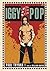 Iggy Pop: Open Up and Bleed