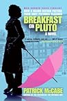 Breakfast on Pluto by Patrick McCabe
