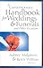 A Contemporary Handbook for Weddings & Funerals by Aubrey Malphurs