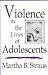 Violence in the Lives of Ad...