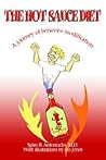 The Hot Sauce Diet: A journey of behavior modification