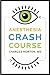 Anesthesia Crash Course