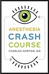 Anesthesia Crash ...