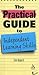 The Practical Guide to Independent Learning Skills