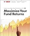 Maximize your Mutual Fund Returns: Morningstar Mutual Fund Investing Workbook, Level 3 (Morningstar Fearless Investor Series) Maximize your Mutual Fund Returns: Morningstar Mutual Fund Investing Workbook, Level 3 (Morningstar Fearless Investor Series)