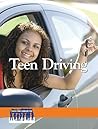 Teen Driving (Issues That Concern You)