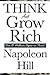 Think and Grow Rich