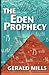 The Eden Prophecy