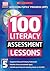 100 Literacy Assessment Lessons; Year 5 by Gillian Howell