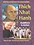 Thich Nhat Hanh: Buddhism i...