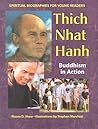 Thich Nhat Hanh: Buddhism in Action (Spiritual Biographies for Young Readers)