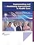 Implementing and Sustaining Improvement in Health Care by Joint Commission