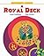 A Royal Deck by Anjali Raghbeer