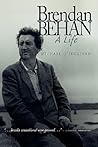 Brendan Behan: A Life