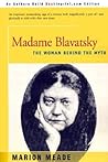 Madame Blavatsky:...
