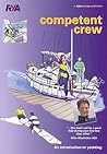 Competent Crew: An Introduction to Yachting