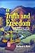 Of Truth and Freedom