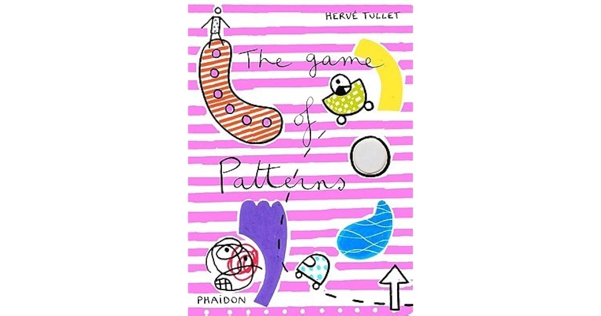 The Game of Patterns by Hervé Tullet
