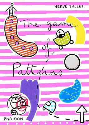 The Game of Patterns (Board Book)