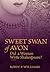 Sweet Swan of Avon: Did a Woman Write Shakespeare?