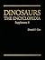 Dinosaurs: The Encyclopedia...