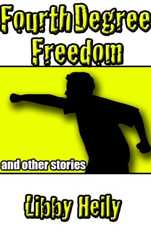 Fourth Degree Freedom