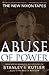 Abuse of Power: The New Nix...