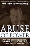 Abuse of Power: The New Nixon Tapes