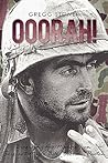 Ooorah!: Biography of a Marine Icon: Sergeant Major Bill Ooorah Paxton