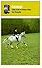 Dressage: A Study of the Fi...