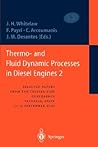 Thermo- and Fluid Dynamic Processes in Diesel Engines 2: Selected papers from the THIESEL 2002 Conference, Valencia, Spain, 11-13 September 2002 * Thermo- and Fluid Dynamic Processes in Diesel Engines 2: Selected papers from the THIESEL 2002 Conference, Valencia, Spain, 11-13 September 2002 *