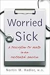 Worried Sick: A P...