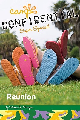 Reunion: Super Special (Camp Confidential, #21)
