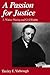 A Passion for Justice: J. W...