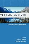 Terrain Analysis: Principles and Applications Terrain Analysis: Principles and Applications