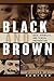 Black and Brown: Race, Ethn...