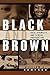 Black and Brown by William A. Sampson