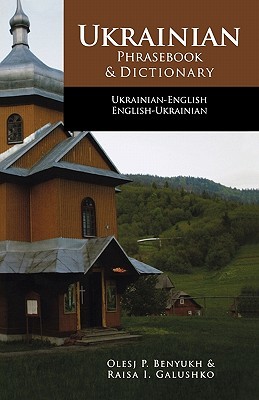 Ukrainian-English Phrasebook and Dictionary (Hippocrene Language Studies)