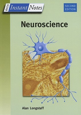 BIOS Instant Notes in Neuroscience (Paperback)