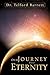Our Journey into Eternity by Telford Barrett