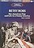 Betsy Ross: The American Flag and Life in a Young America (The Library of American Lives and Times Series)
