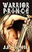 Warrior Prince (Slaves to L...