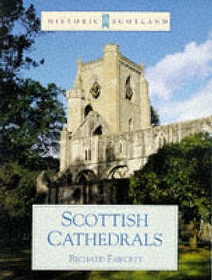 Scottish Cathedrals (Historic Scotland)