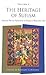 The Heritage of Sufism (Volume 1): Classical Persian Sufism from Its Origins to Rumi (700-1300)