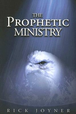 The Prophetic Ministry