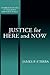 Justice for Here and Now (Cambridge Studies in Philosophy and Public Policy)