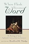 When Flesh Becomes Word: An Anthology of Early Eighteenth-Century Libertine Literature