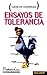 Ensayos De Tolerancia (Spanish Edition)
